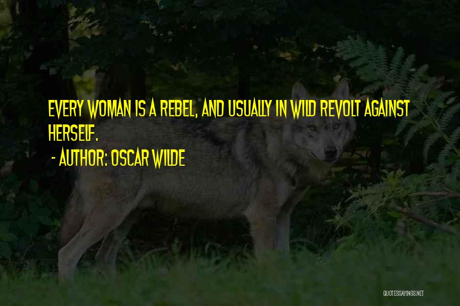 Ruhnn Quotes By Oscar Wilde