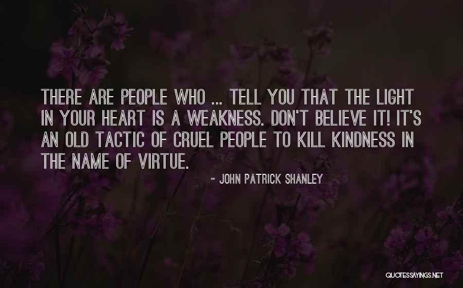 Ruhsatnoma Quotes By John Patrick Shanley Ruhsatnoma Quotes By John Patrick Shanley