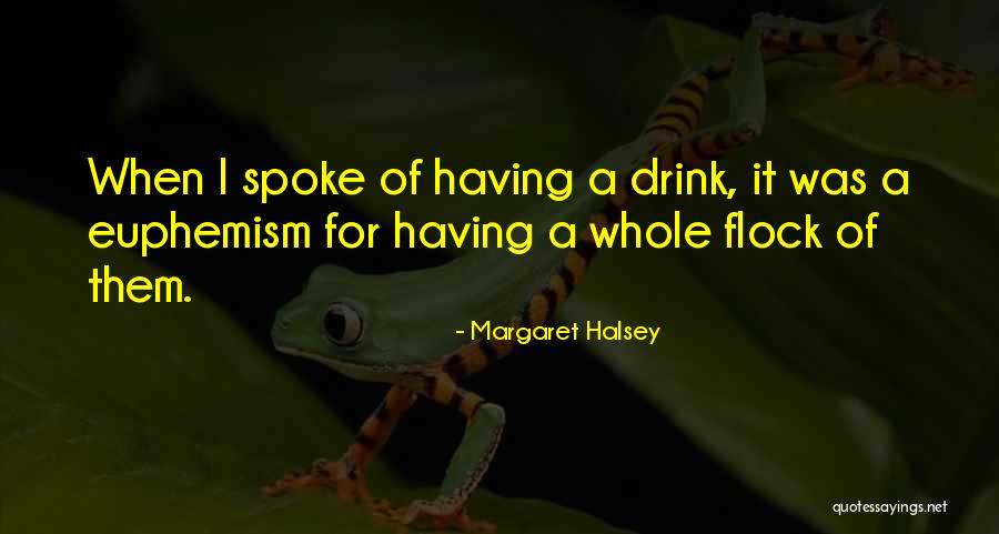 Ruhul Kabir Quotes By Margaret Halsey Ruhul Kabir Quotes By Margaret Halsey