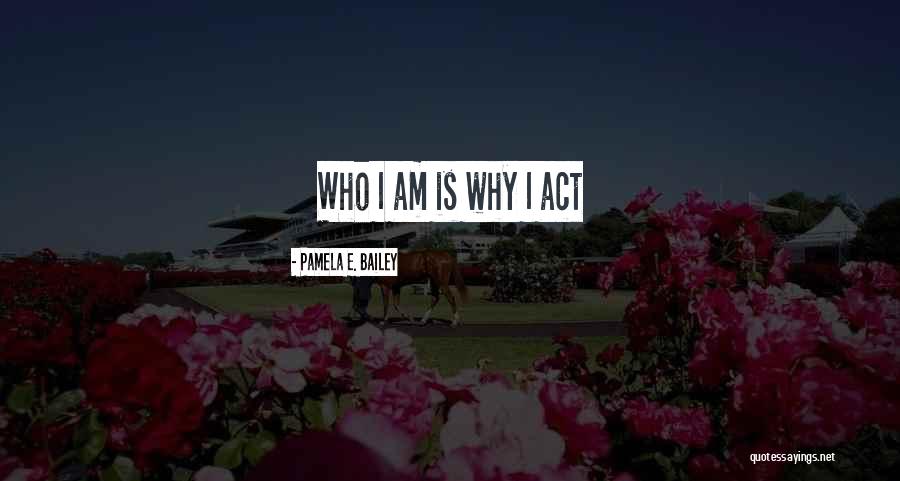 Ruhul Kabir Quotes By Pamela E. Bailey Ruhul Kabir Quotes By Pamela E. Bailey