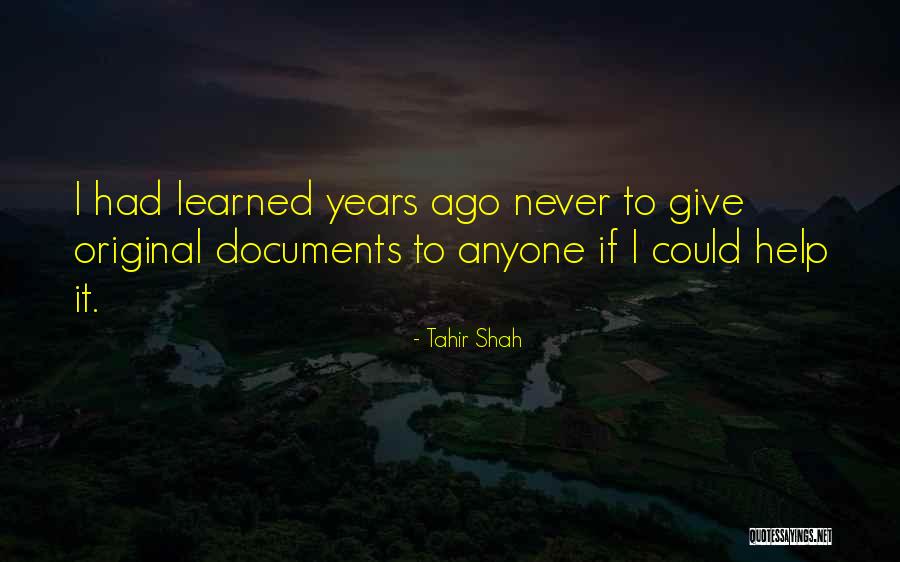 Ruhum U Urum Quotes By Tahir Shah Ruhum U Urum Quotes By Tahir Shah