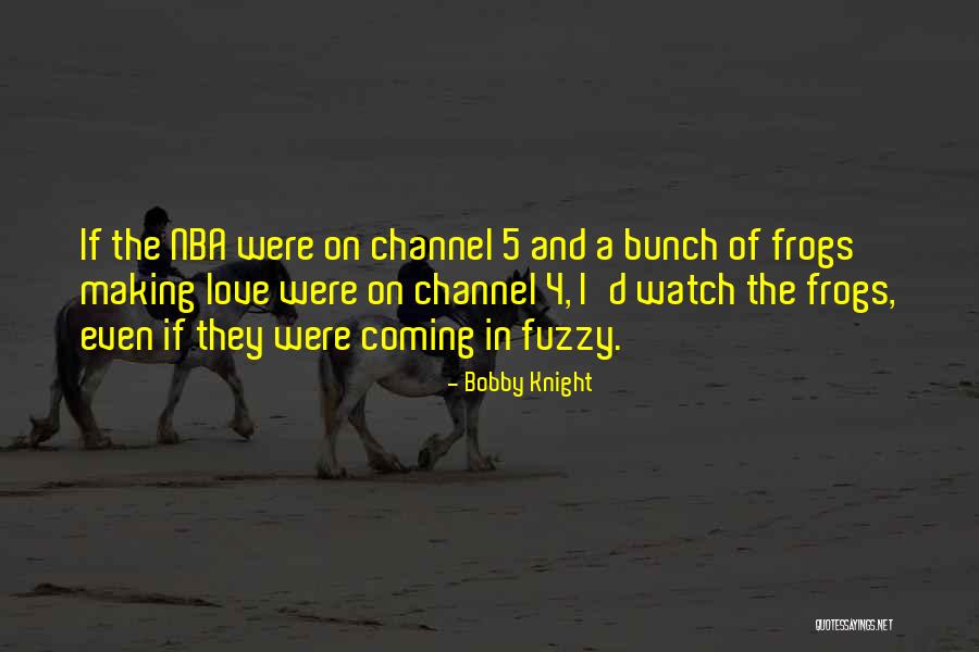 Ruhuma Siner Quotes By Bobby Knight Ruhuma Siner Quotes By Bobby Knight