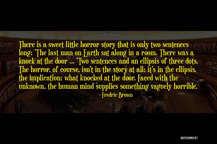 Rui Ninomiya Quotes By Fredric Brown Rui Ninomiya Quotes By Fredric Brown