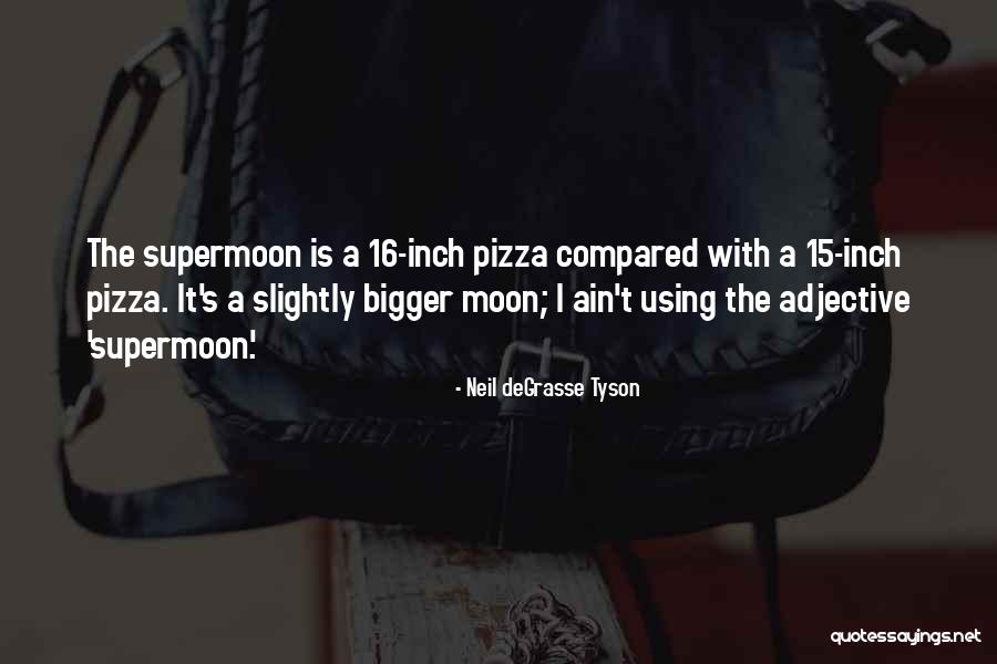 Ruidoso Cabins Quotes By Neil DeGrasse Tyson Ruidoso Cabins Quotes By Neil DeGrasse Tyson