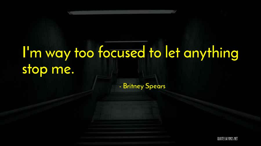 Ruidoso Quotes By Britney Spears Ruidoso Quotes By Britney Spears