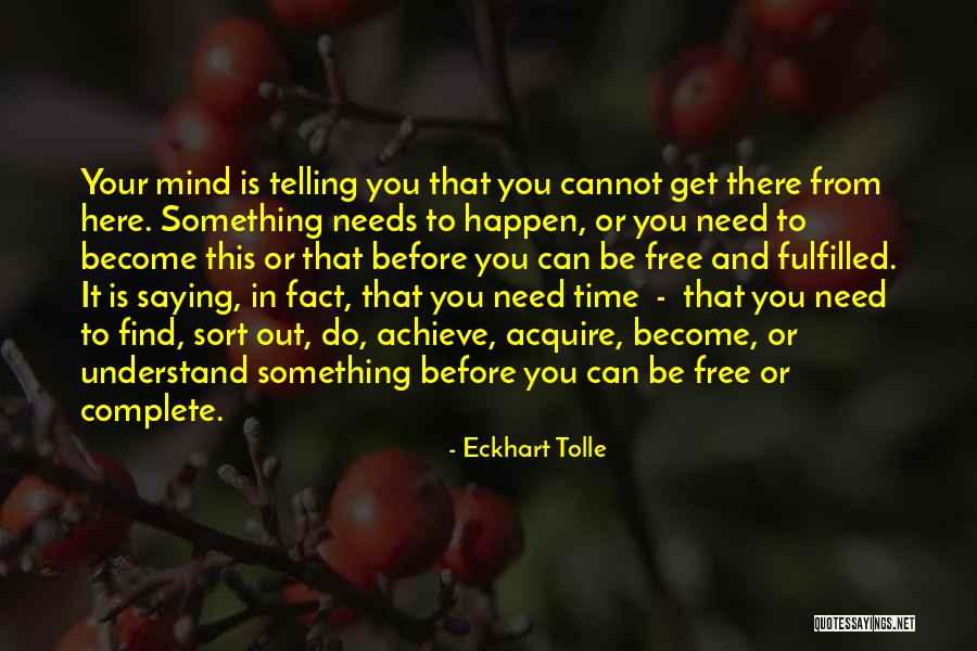 Ruimtelijk Quotes By Eckhart Tolle Ruimtelijk Quotes By Eckhart Tolle