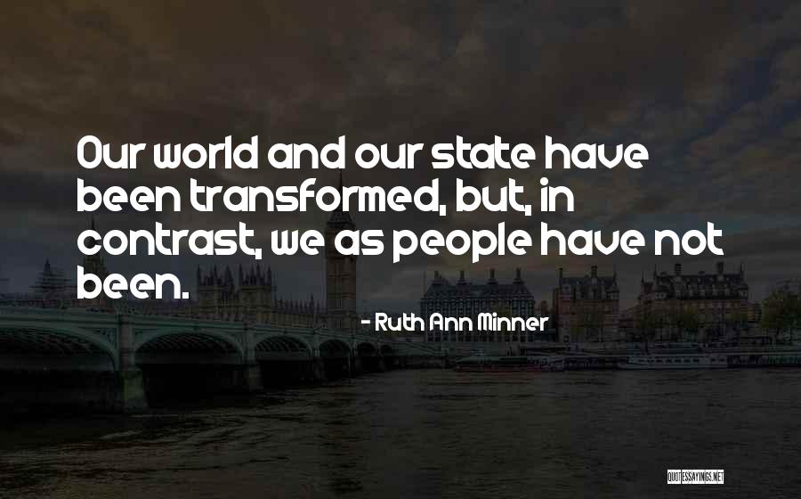 Ruin By Accusing Quotes By Ruth Ann Minner Ruin By Accusing Quotes By Ruth Ann Minner