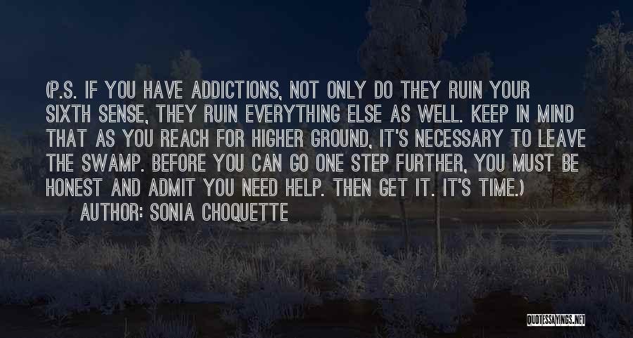 Ruin Everything Quotes By Sonia Choquette