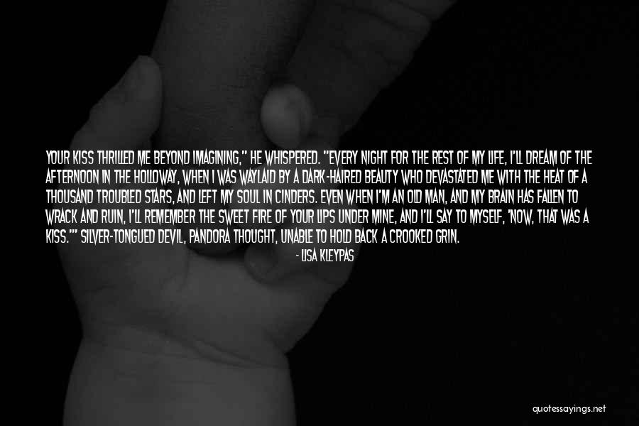 Ruin Of Stars Quotes By Lisa Kleypas Ruin Of Stars Quotes By Lisa Kleypas