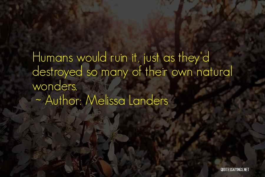 Ruin Quotes By Melissa Landers