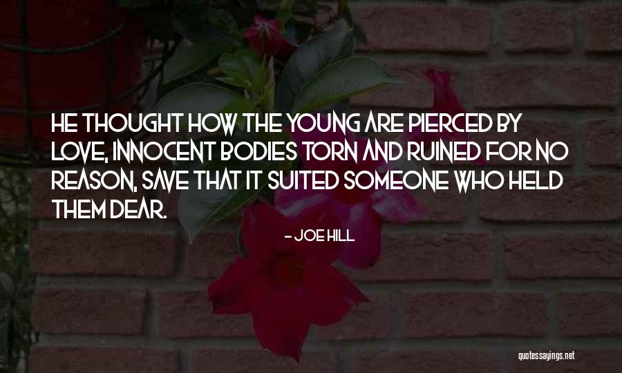 Ruined By Love Quotes By Joe Hill Ruined By Love Quotes By Joe Hill