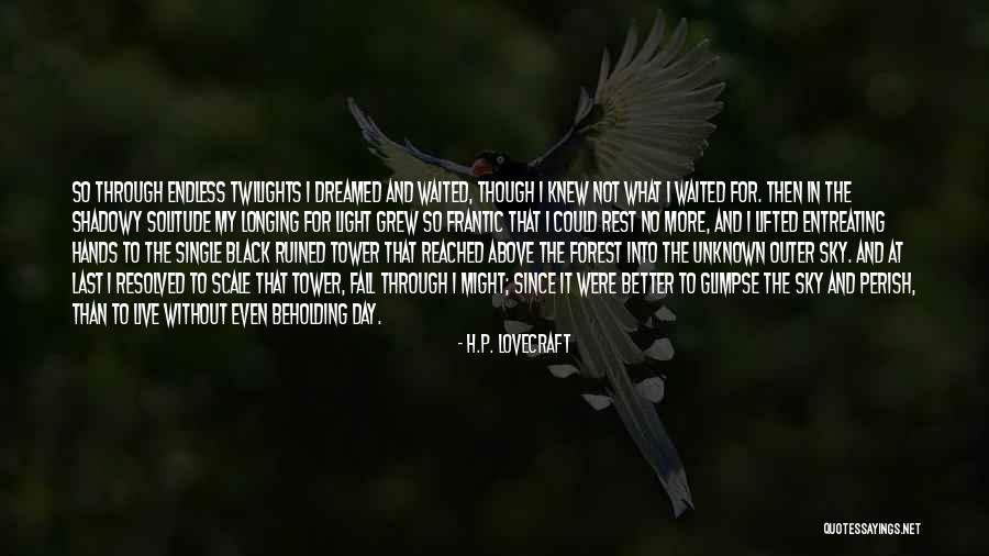 Ruined Day Quotes By H.P. Lovecraft Ruined Day Quotes By H.P. Lovecraft