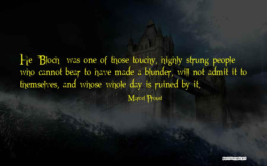 Ruined Day Quotes By Marcel Proust Ruined Day Quotes By Marcel Proust