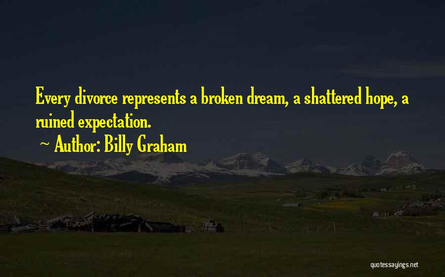 Ruined Marriage Quotes By Billy Graham