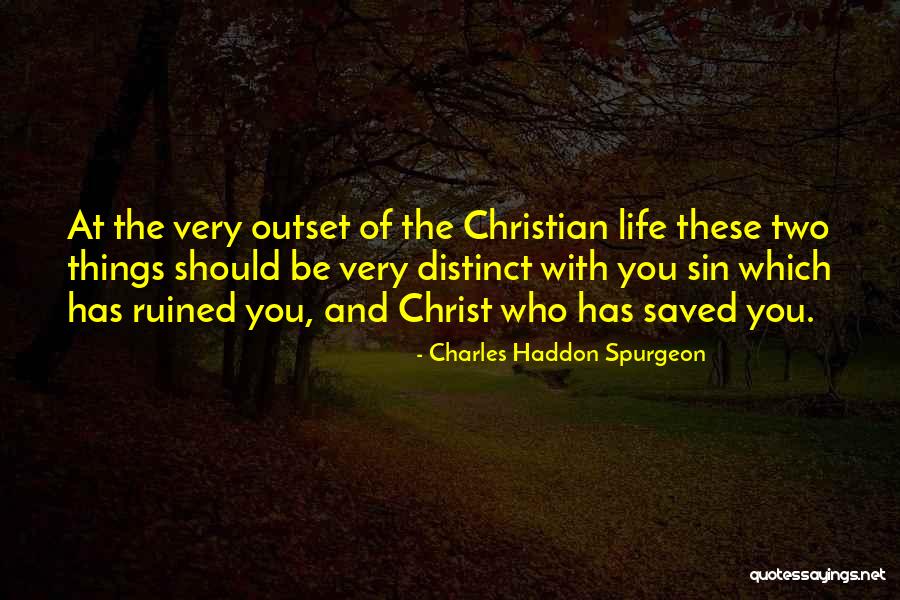 Ruined Things Quotes By Charles Haddon Spurgeon Ruined Things Quotes By Charles Haddon Spurgeon