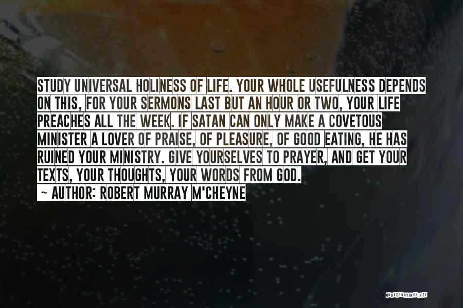 Ruined Your Life Quotes By Robert Murray M'Cheyne