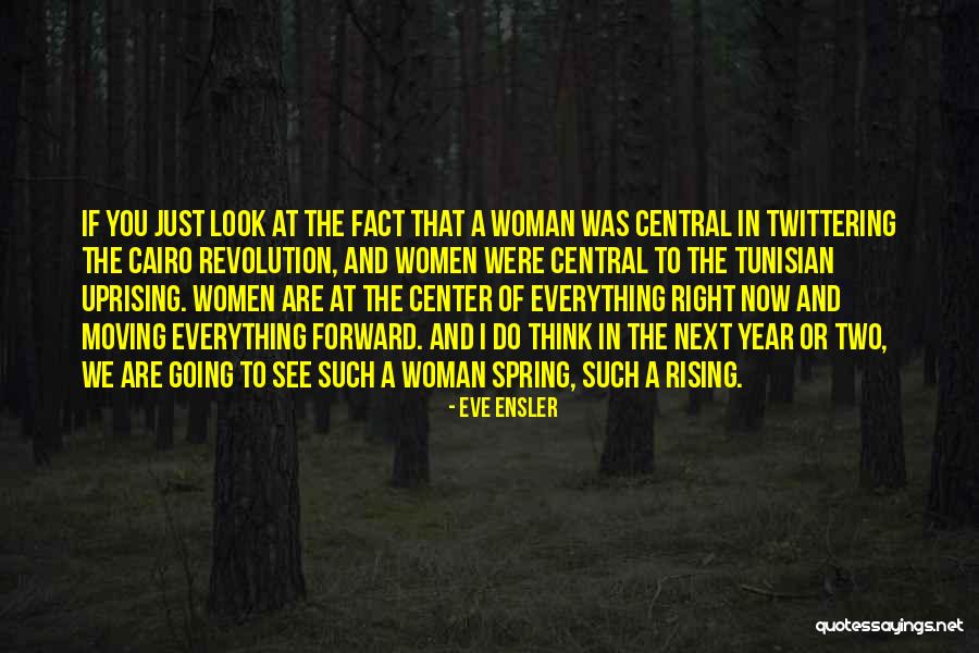 Ruiness Quotes By Eve Ensler Ruiness Quotes By Eve Ensler