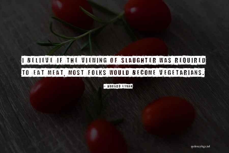 Ruinosastu Quotes By Howard Lyman Ruinosastu Quotes By Howard Lyman