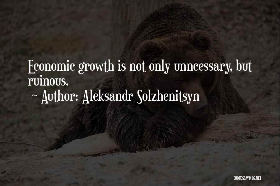 Ruinous Quotes By Aleksandr Solzhenitsyn