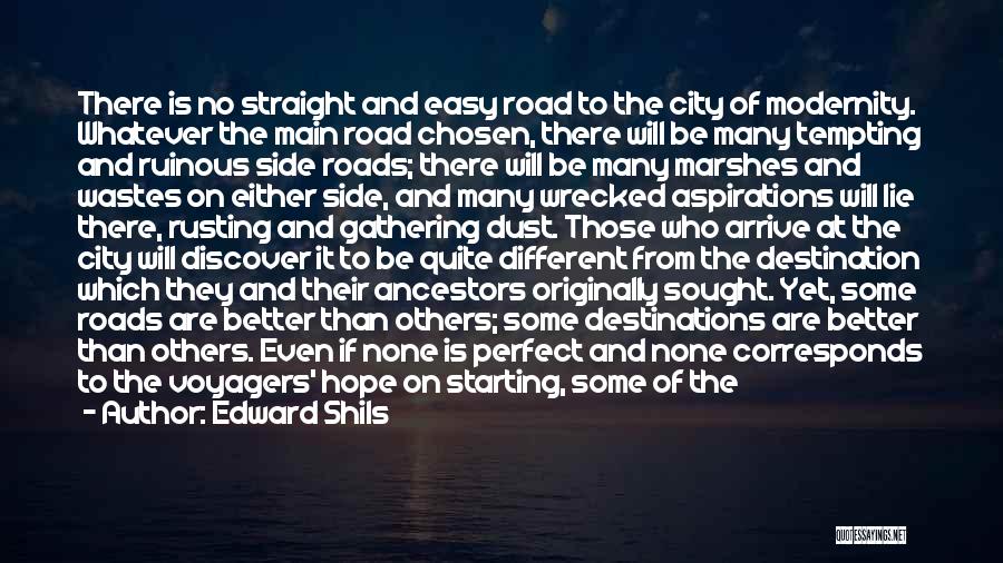 Ruinous Quotes By Edward Shils