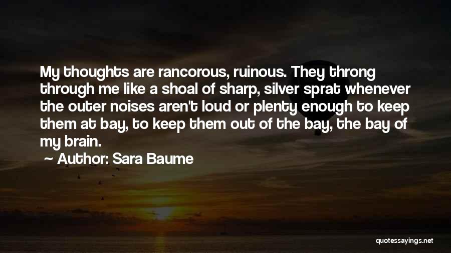 Ruinous Quotes By Sara Baume