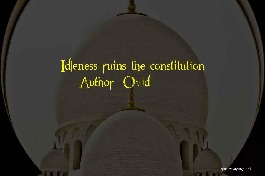 Ruins Quotes By Ovid