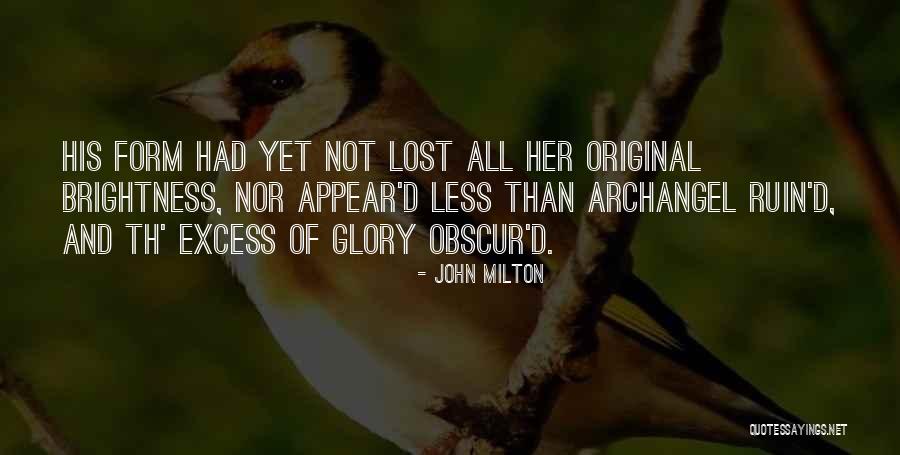 Ruins Someone Quotes By John Milton Ruins Someone Quotes By John Milton