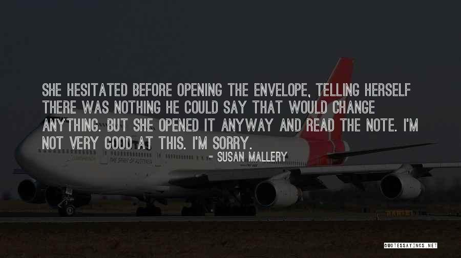 Ruitenwisservloeistof Quotes By Susan Mallery Ruitenwisservloeistof Quotes By Susan Mallery