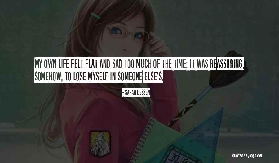 Ruitz Farm Quotes By Sarah Dessen Ruitz Farm Quotes By Sarah Dessen