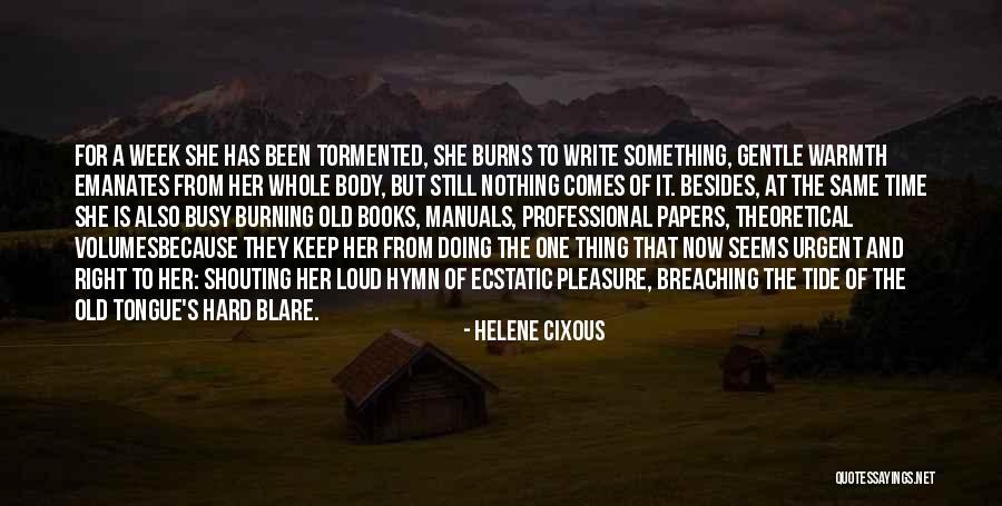 Ruitza056awzz Quotes By Helene Cixous Ruitza056awzz Quotes By Helene Cixous