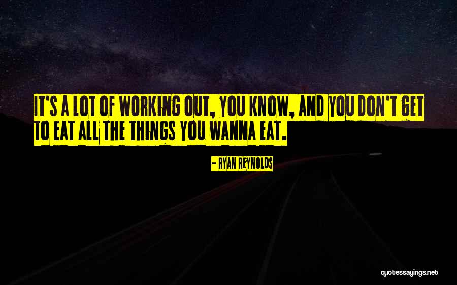 Ruivo Escuro Quotes By Ryan Reynolds Ruivo Escuro Quotes By Ryan Reynolds