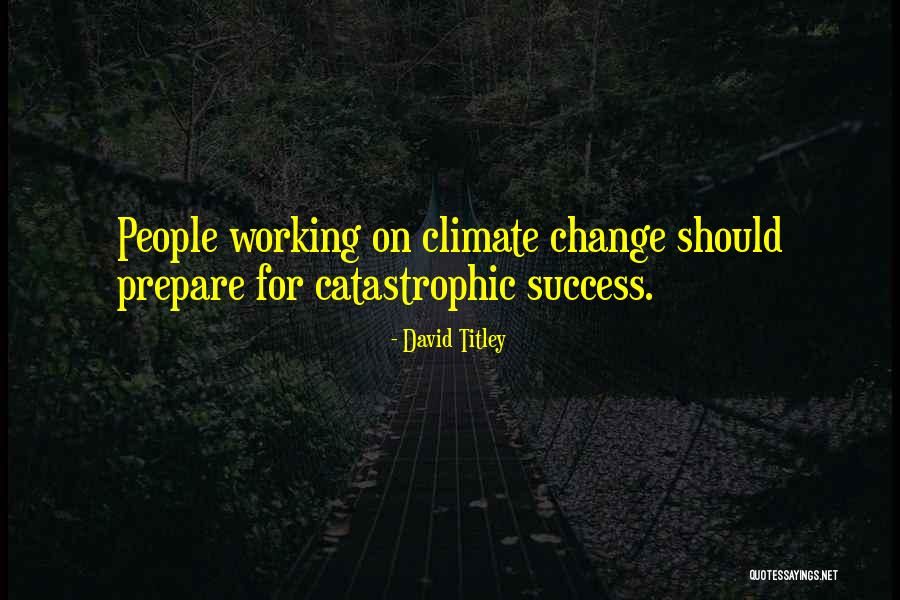 Ruizu Quotes By David Titley Ruizu Quotes By David Titley