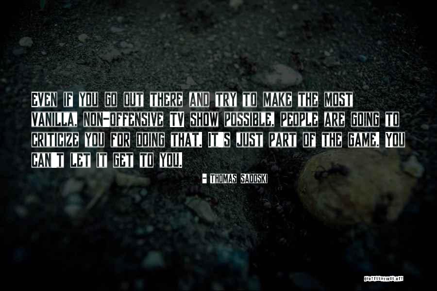 Rukama Rukami Quotes By Thomas Sadoski Rukama Rukami Quotes By Thomas Sadoski