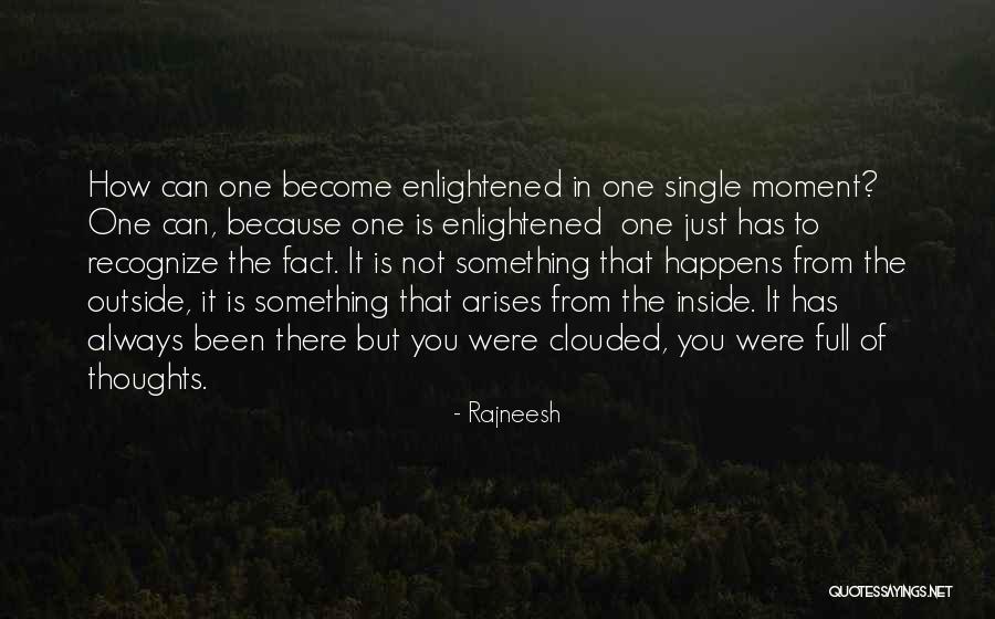 Rukhsah Quotes By Rajneesh Rukhsah Quotes By Rajneesh