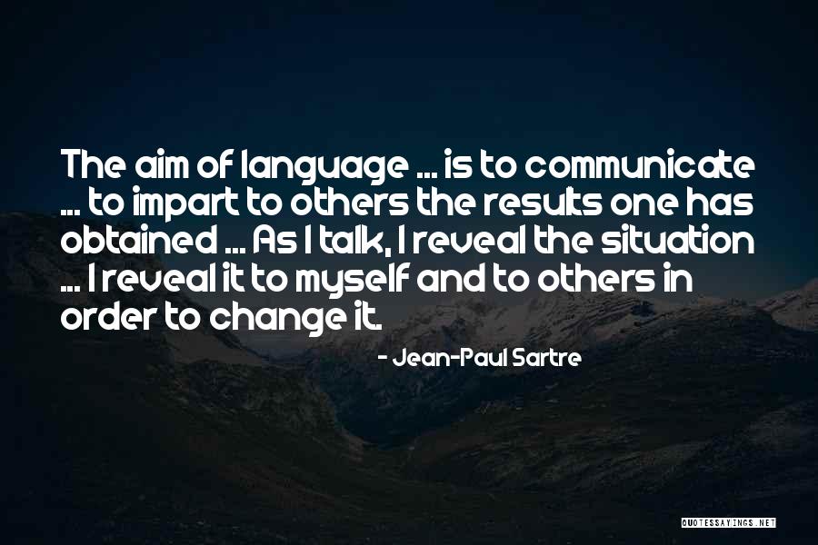 Rukhsati Of Benazer Bhutto Quotes By Jean-Paul Sartre Rukhsati Of Benazer Bhutto Quotes By Jean-Paul Sartre