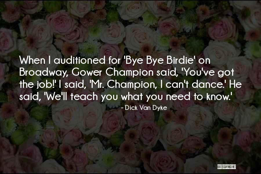 Rukken Voor Quotes By Dick Van Dyke Rukken Voor Quotes By Dick Van Dyke
