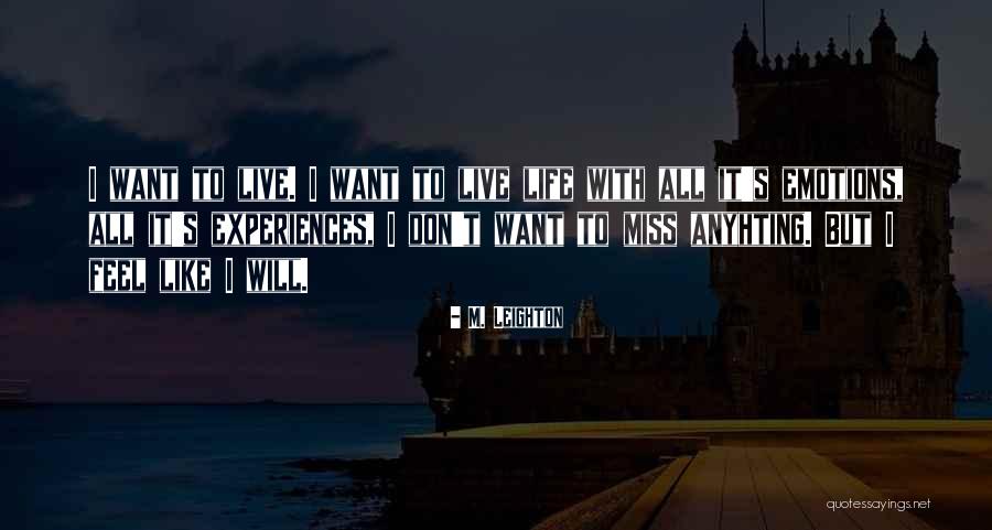 Rukken Voor Quotes By M. Leighton Rukken Voor Quotes By M. Leighton