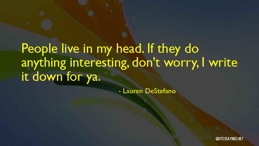 Rukuku Quotes By Lauren DeStefano Rukuku Quotes By Lauren DeStefano