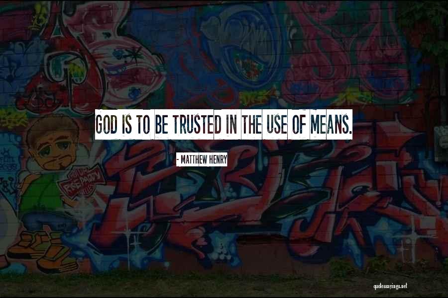 Rukye Di Nle Quotes By Matthew Henry Rukye Di Nle Quotes By Matthew Henry