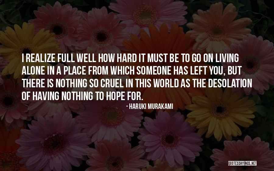Rukykla Quotes By Haruki Murakami Rukykla Quotes By Haruki Murakami