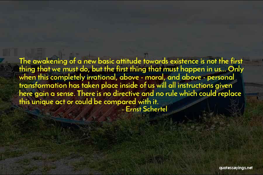 Rule And Act Quotes By Ernst Schertel