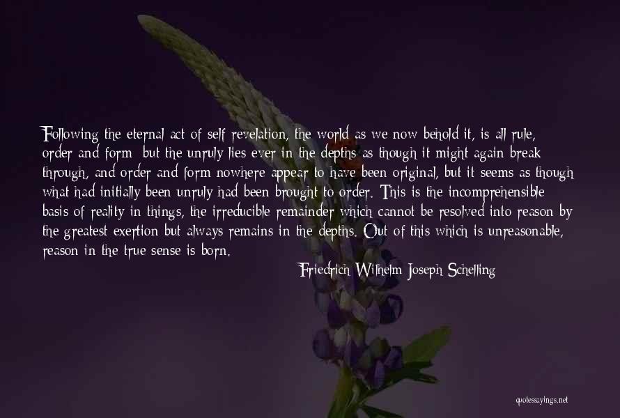Rule And Act Quotes By Friedrich Wilhelm Joseph Schelling
