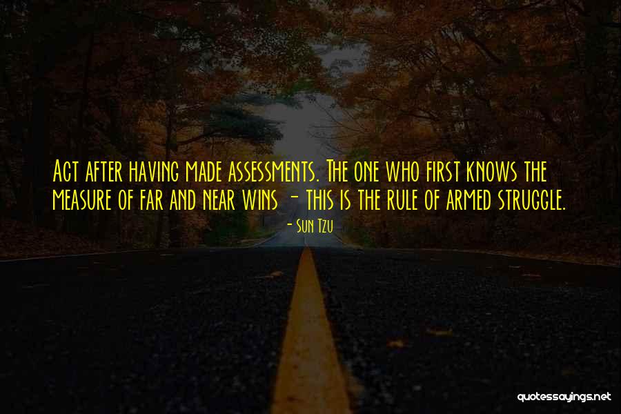 Rule And Act Quotes By Sun Tzu