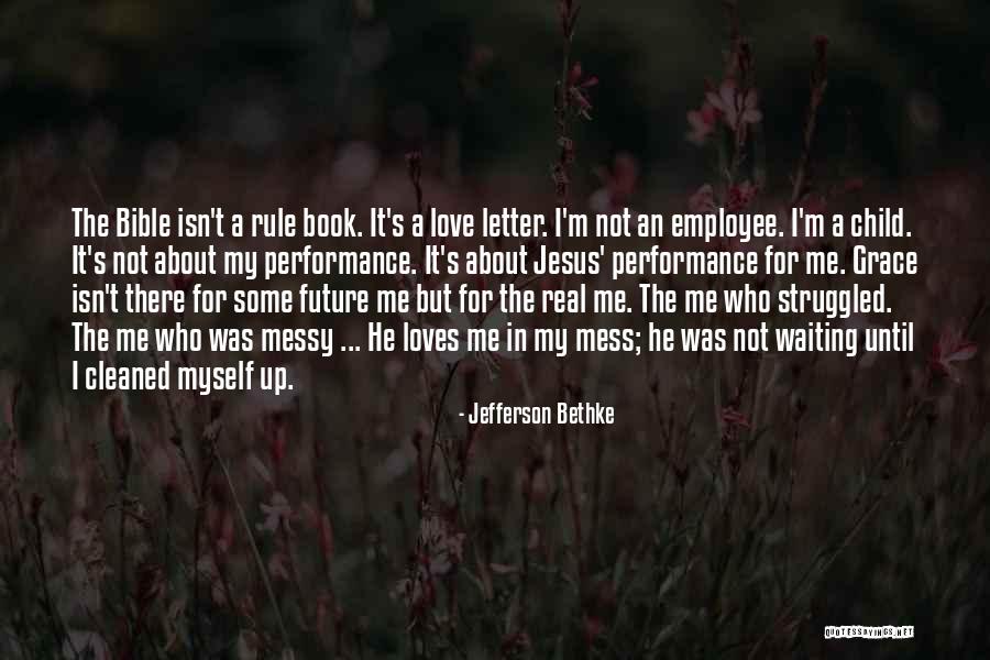 Rule Book Quotes By Jefferson Bethke Rule Book Quotes By Jefferson Bethke