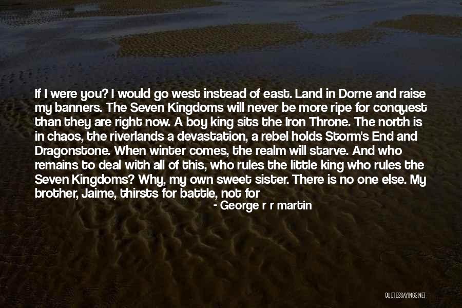 Rule Follower Quotes By George R R Martin Rule Follower Quotes By George R R Martin