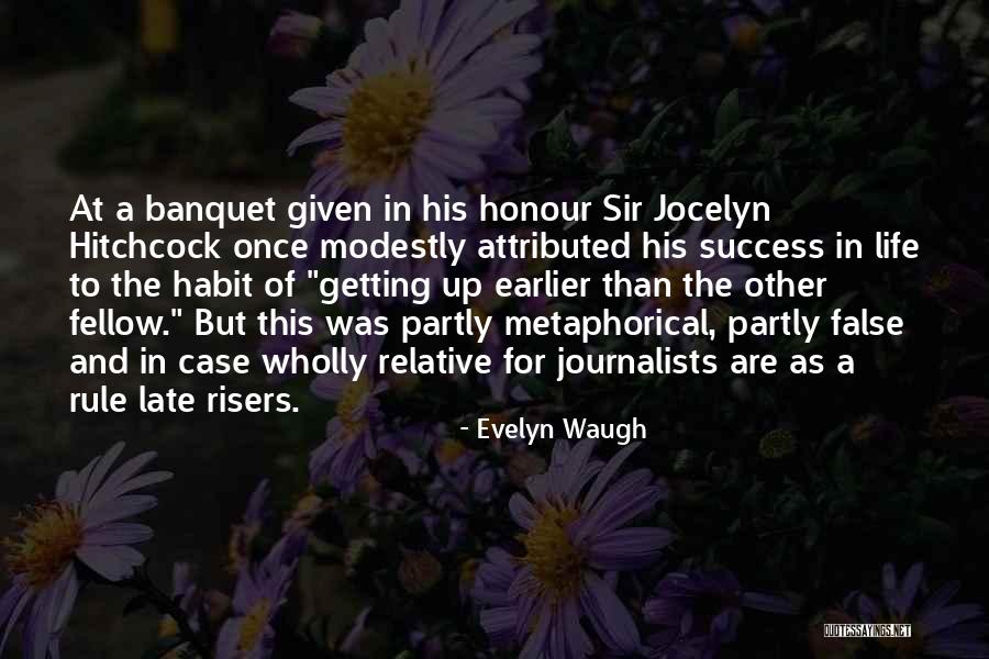 Rule For Life Quotes By Evelyn Waugh Rule For Life Quotes By Evelyn Waugh