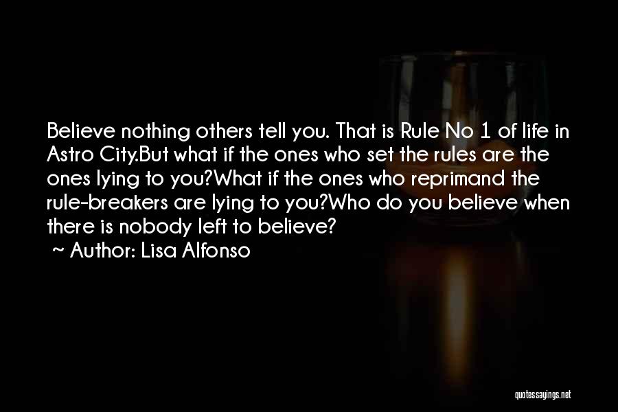 Believe Rules 1 By Lisa Alfonso