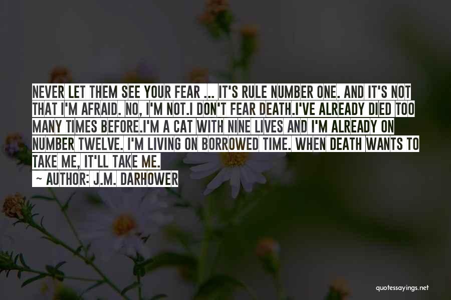 Rule Number 1 Never Be Number 2 Quotes By J.M. Darhower