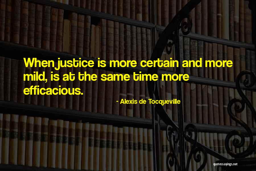 Rule Of Law And Justice Quotes By Alexis De Tocqueville