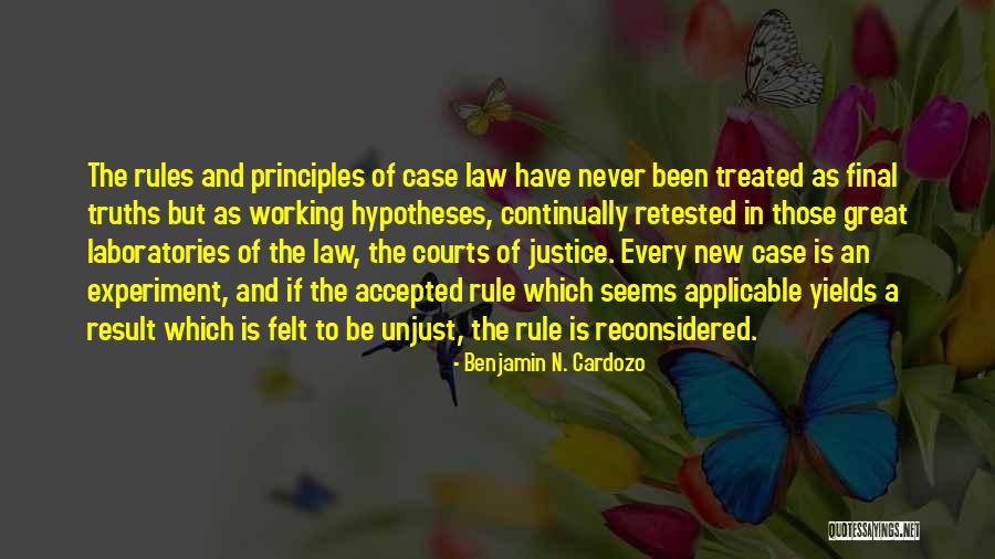 Rule Of Law And Justice Quotes By Benjamin N. Cardozo